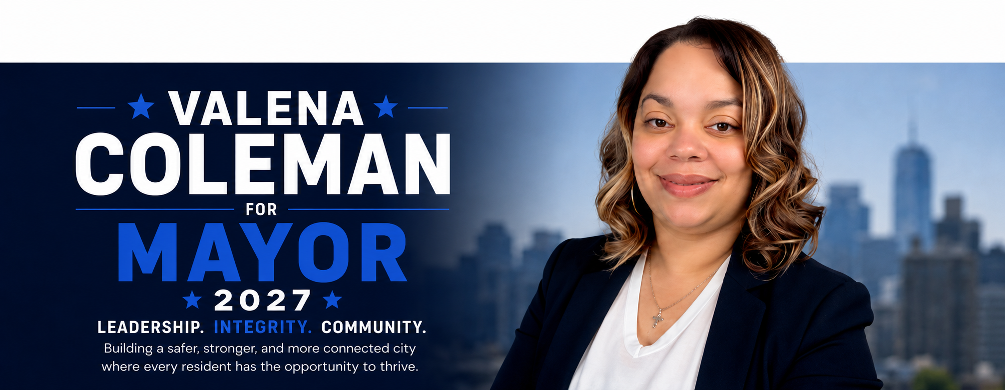 Valena Coleman for Mayor 2027 — Leadership, Integrity, Community